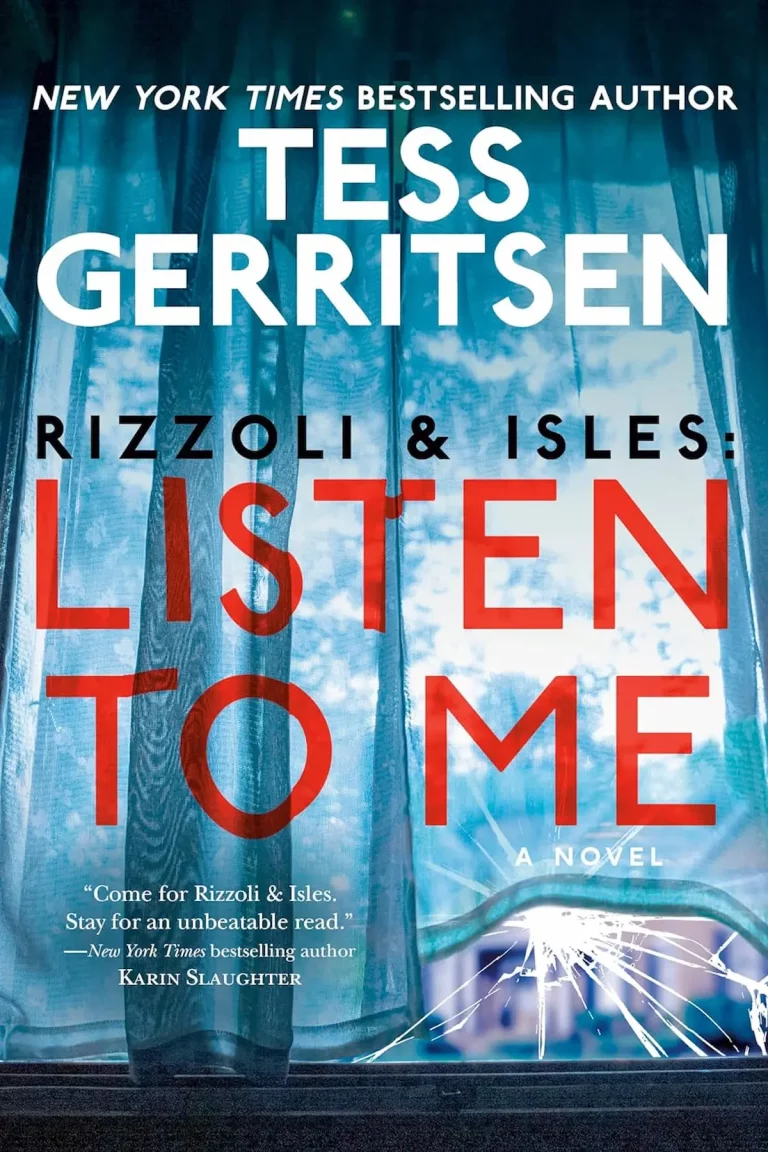 Listen to Me By Tess Gerritsen