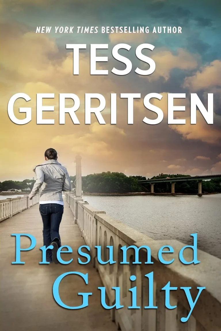 Presumed Guilty By Tess Gerritsen