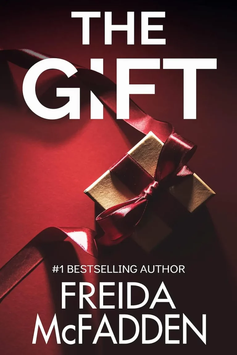 The Gift By Freida McFadden
