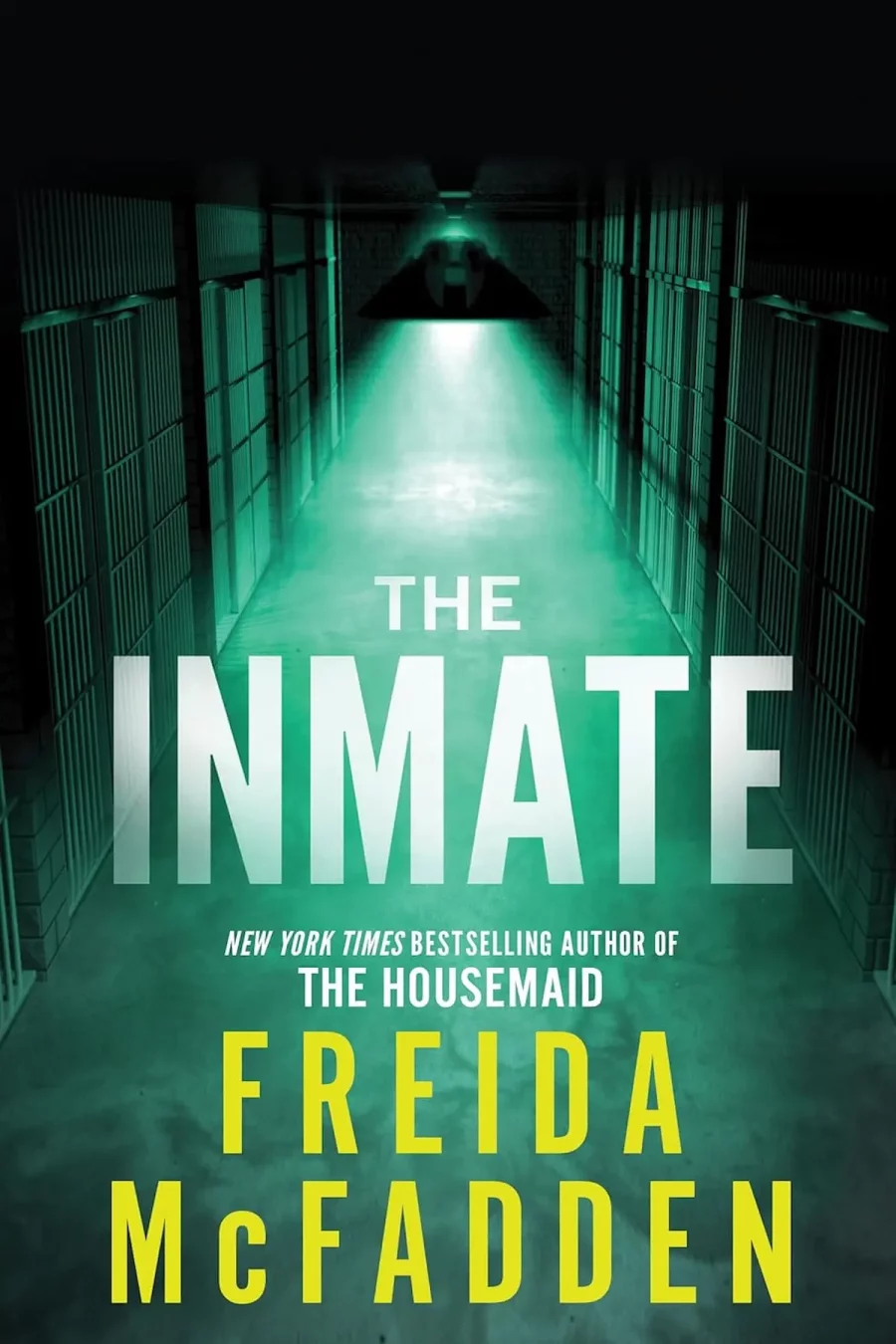 The Inmate By Freida McFadden