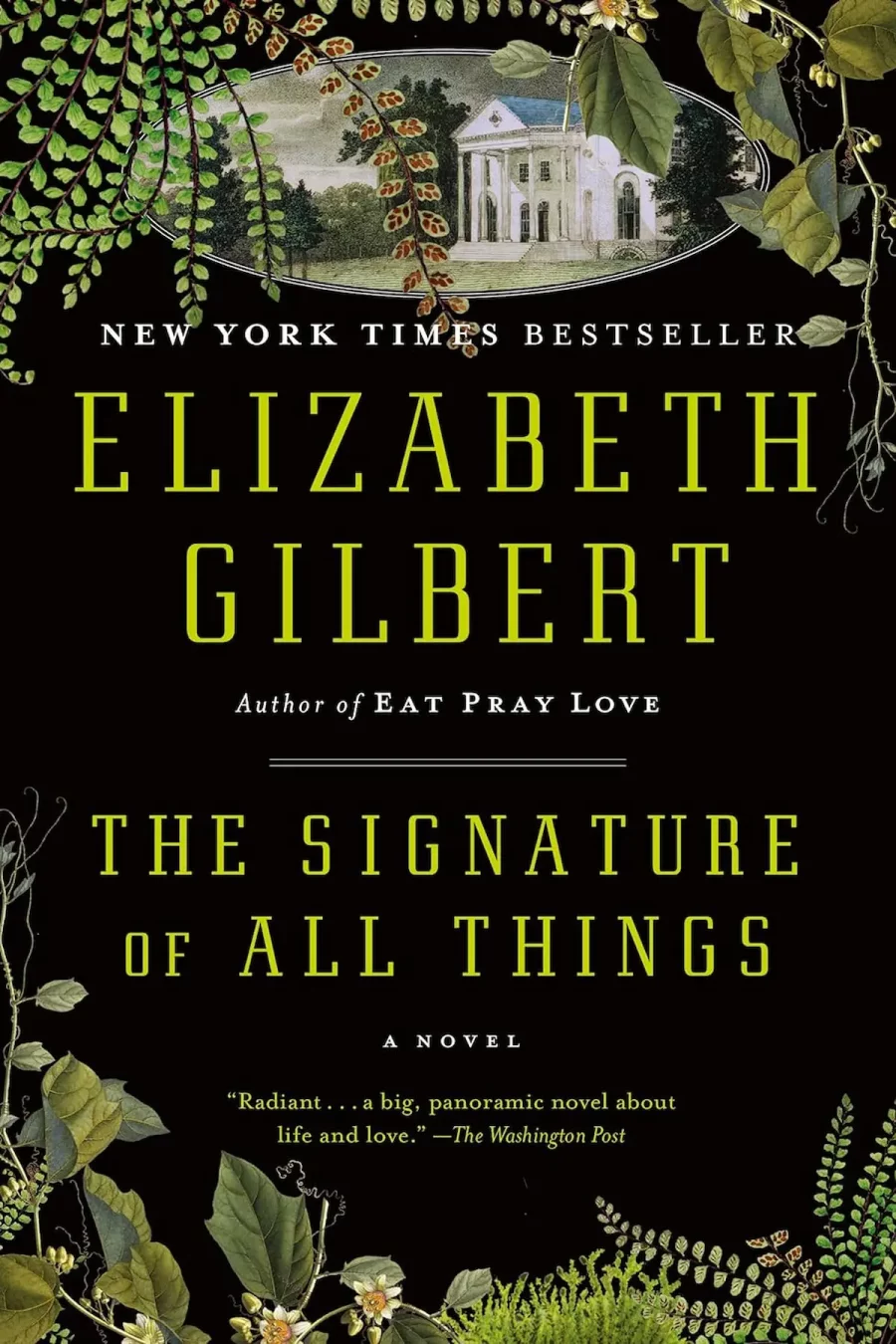 The Signature of All Things By Elizabeth Gilbert