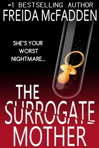 The Surrogate Mother By Freida McFadden