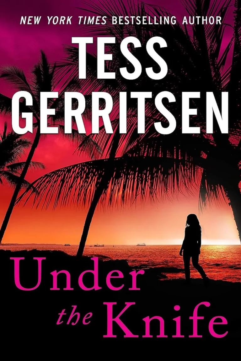 Under the Knife By Tess Gerritsen