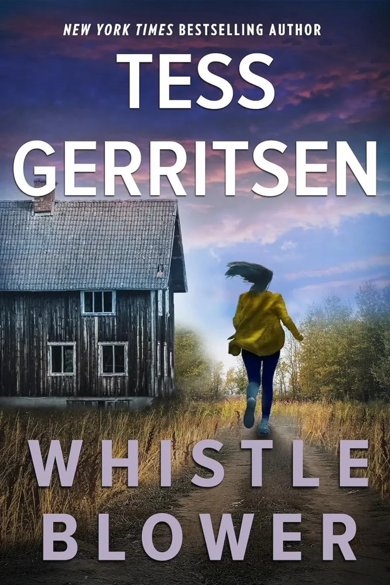 Whistle Blower By Tess Gerritsen