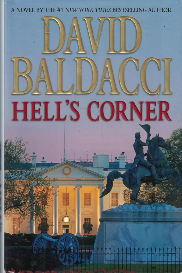 Readers who enjoy thrilling action stories must add Hell’s Corner by David Baldacci to their reading list.