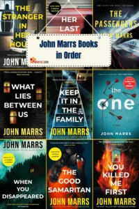 John Marrs Books In Order takes you from his first emotional thriller, When You Disappeared, to his latest twisty page-turner.