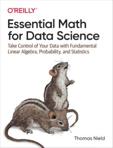 Essential Math for Data Science The Best Beginner-Friendly Math Book for Data Science